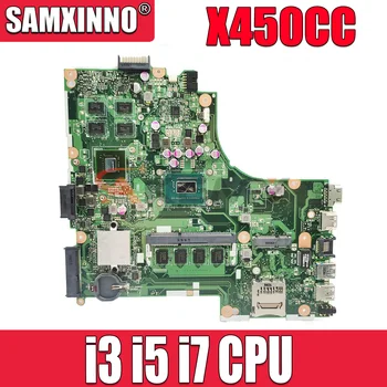X450CC עבור ASUS X450CC X450VC X450CA Y481L W40C מחשב נייד לוח אם W/1007U I3 I5 I7 מעבד 2GB/4GB-RAM GPU GT720M