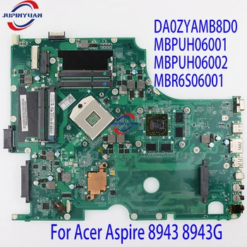 DA0ZYAMB8D0 MBPUH06001 MBPUH06002 MBR6S06001 HD5850 4PCS אילים יציאת לוח האם עבור Acer Aspire 8943 8943G
