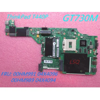 עבור Lenovo ThinkPad T440P מחשב נייד לוח אם DDR3L VILT2 NM-A131 Rev 1.0 מודיעין HM87 GT730M FRU 00HM991 04X4096 00HM989 04X4094