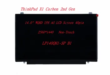 חדש/מקורי Lenovo ThinkPad X1 Carbon 2nd Gen LP140QH1-SP B1 14.0